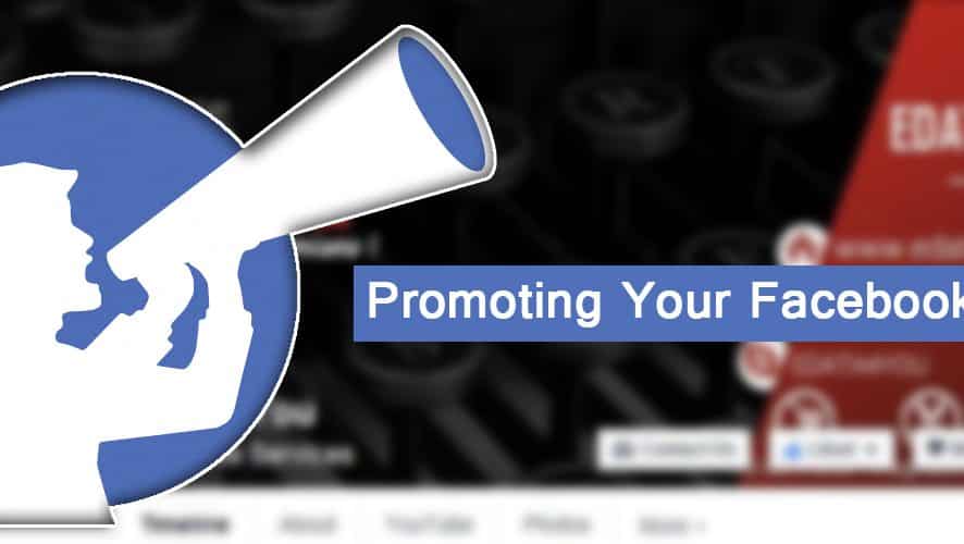 The Best Way of Promoting Your Facebook Page